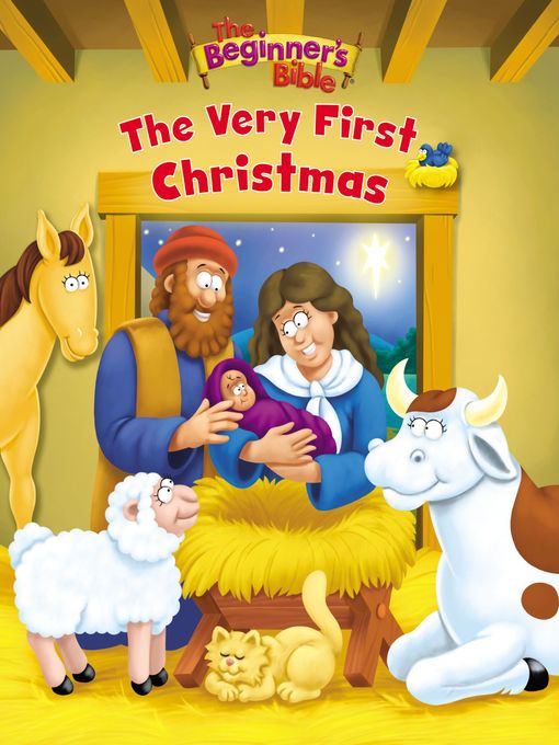 Title details for The Beginner's Bible the Very First Christmas by Zondervan - Available